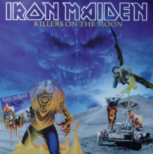 Iron Maiden (UK-1) : Killers on the Moon (Part. 2)